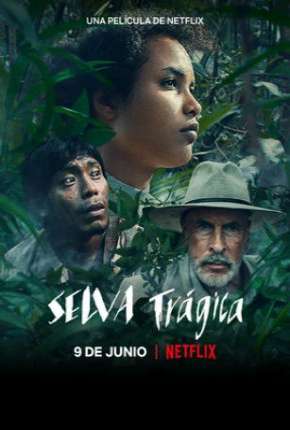 Selva Trágica - Legendado Torrent Download 