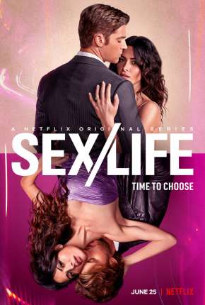 Sex/Life - 1ª Temporada Completa Torrent Download Dublada