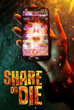 Share or Die - Legendado Torrent Download 