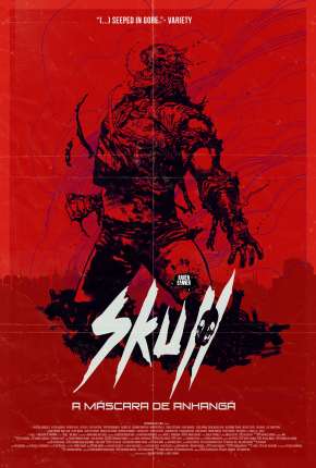 Skull - A Máscara de Anhangá Torrent Download Nacional