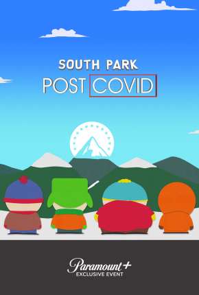 South Park - Pós-Covid Torrent Download Dublado / Dual Áudio