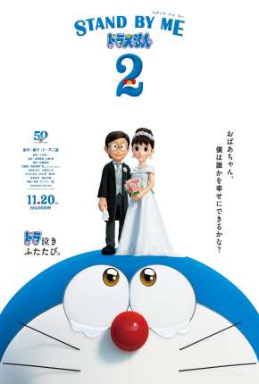 Stand by Me Doraemon 2 Torrent Download Dublado / Dual Áudio