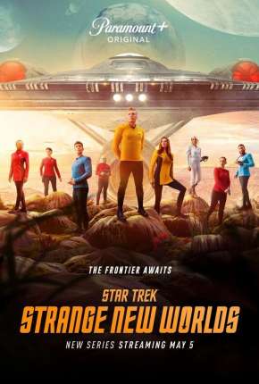 Star Trek - Strange New Worlds - 1ª Temporada Torrent Download Dublada / Dual Áudio