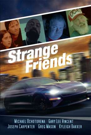 Strange Friends - Legendado Torrent Download 