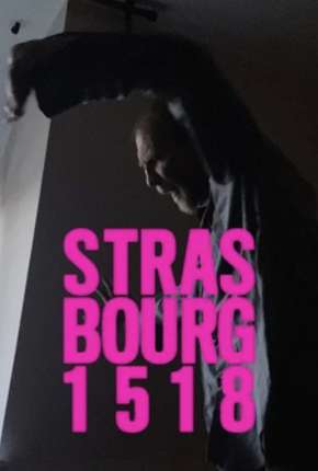 Strasbourg 1518 - Legendado Torrent Download 