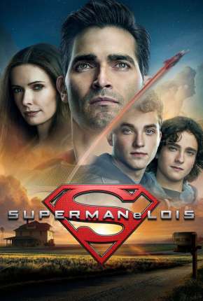 Superman e Lois - 1ª Temporada Torrent Download Dublada / Dual Áudio