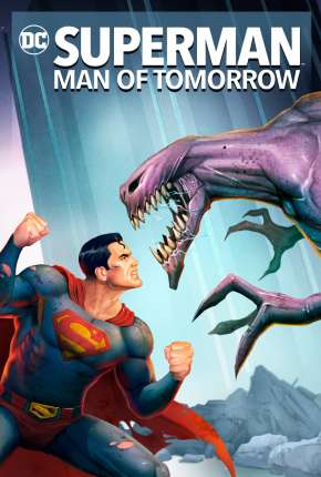 Superman - Homem do Amanhã Torrent Download Dublado / Dual Áudio