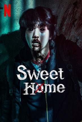 Sweet Home - 1ª Temporada Completa Torrent Download Dublada / Dual Áudio