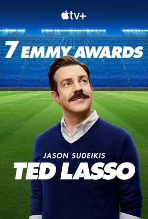 Ted Lasso - 1ª Temporada Torrent Download Dublada / Dual Áudio