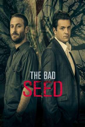 The Bad Seed - 1ª Temporada Completa Legendada Torrent Download 