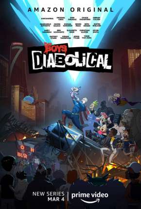 The Boys Apresenta - Diabólicos 1ª Temporada Completa Torrent Download Dublado / Dual Áudio