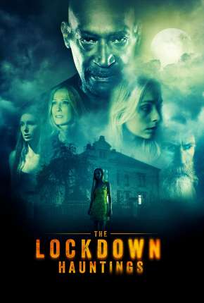 The Lockdown Hauntings - Legendado Torrent Download 