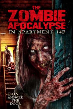 The Zombie Apocalypse in Apartment 14F - Legendado Torrent Download 