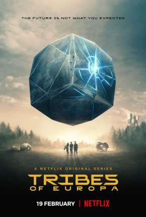 Tribes of Europe - 1ª Temporada Completa Torrent Download Dublada / Dual Áudio