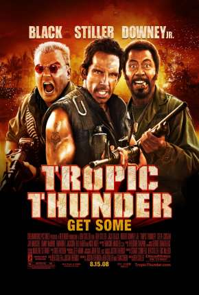 Trovão Tropical - Versão do Cinema - Tropic Thunder - Version Theatrical Torrent Download Dublado / Dual Áudio