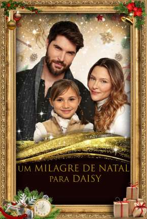 Um Milagre de Natal para Daisy Torrent Download Dublado / Dual Áudio