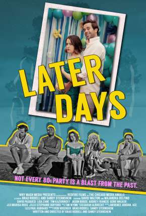 Um Reencontro Inesperado - Later Days Torrent Download Dublado / Dual Áudio