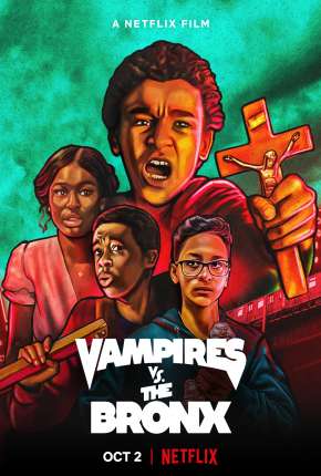 Vampiros Vs. The Bronx Torrent Download Dublado / Dual Áudio