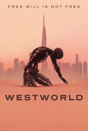 Westworld - 4ª Temporada Torrent Download Dublada / Dual Áudio