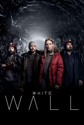 White Wall - 1ª Temporada Legendada Torrent Download 