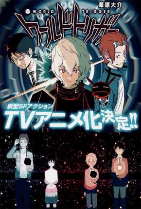 World Trigger - Legendado Torrent Download 