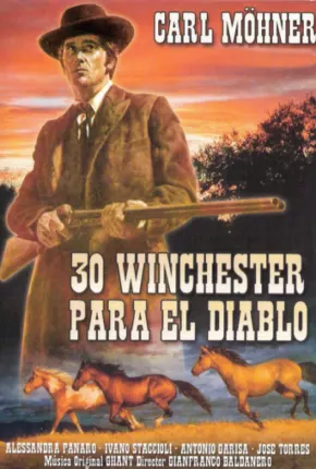 30 Winchester Para El Diablo  Download Dublado / Dual Áudio