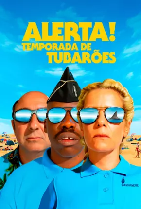 Alerta! Temporada de Tubarões Torrent Download Dublado / Dual Áudio