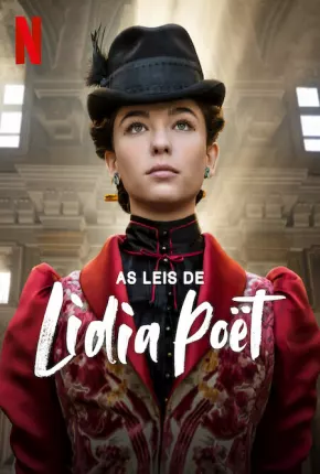 As Leis de Lidia Poët - 1ª Temporada Torrent Download Dublada / Dual Áudio