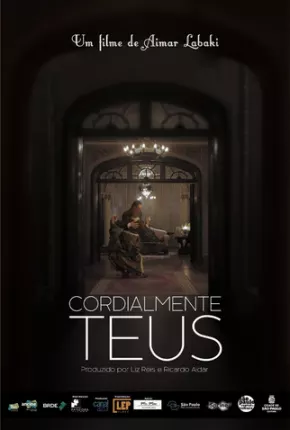 Cordialmente Teus Torrent Download Nacional