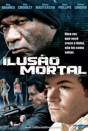 Ilusão Mortal  Download Dublado / Dual Áudio