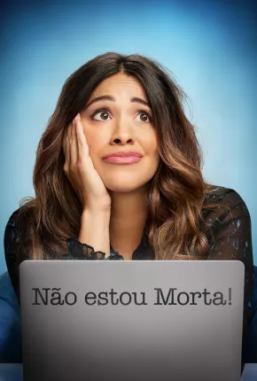 Não Estou Morta - Not Dead Yet 1ª Temporada Legendada Torrent Download 