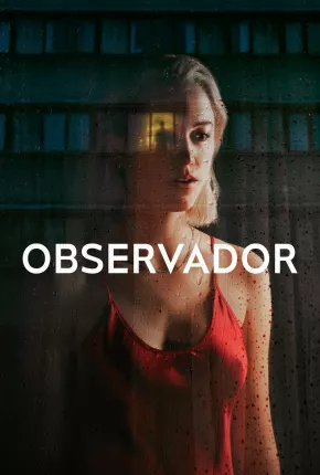 Observador Torrent Download Dublado / Dual Áudio