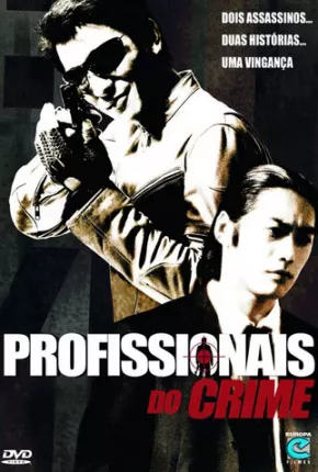 Profissionais do Crime  Download Dublado / Dual Áudio