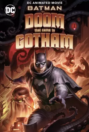 Batman - The Doom That Came to Gotham - Legendado Torrent Download 