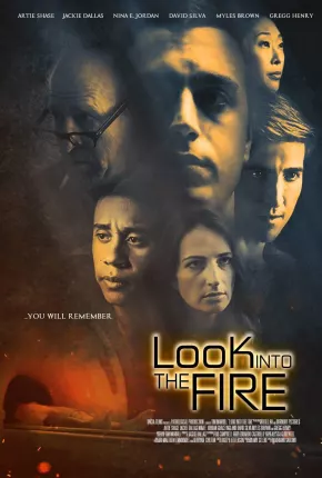 Look Into the Fire - Legendado Torrent Download 