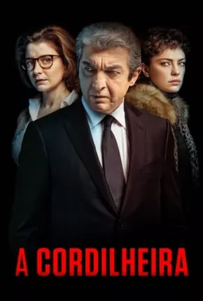 A Cordilheira Torrent Download Dublado / Dual Áudio