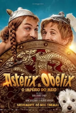 Asterix e Obelix - O Império do Meio Torrent Download Dublado / Dual Áudio