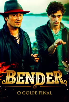 Bender - O Golpe Final Torrent Download Dublado / Dual Áudio