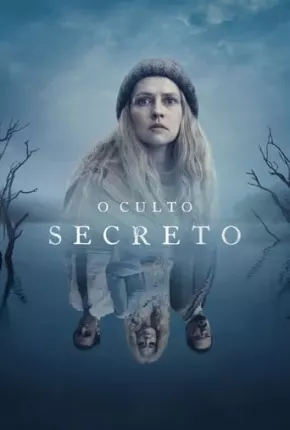 O Culto Secreto - 1ª Temporada Legendada Torrent Download 