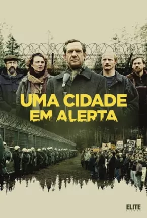 Uma Cidade em Alerta Torrent Download Dublado / Dual Áudio