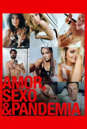 Amor, Sexo e Pandemia Torrent Download Dublado