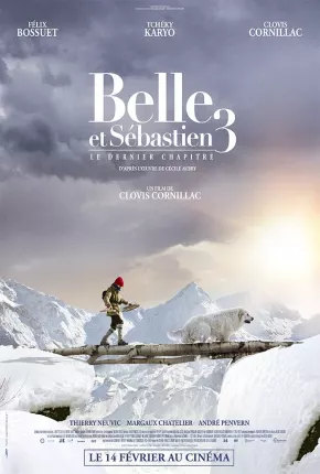 Belle e Sebastian 3 - Amigos para Sempre - Belle et Sébastien 3 le dernier chapitre Torrent Download Dublado / Dual Áudio