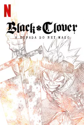 Black Clover - A Espada do Rei Mago Torrent Download Dublado / Dual Áudio