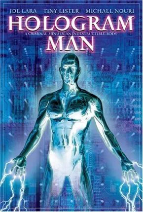 Hologram Man - Condição de Alerta  Download Dublado / Dual Áudio