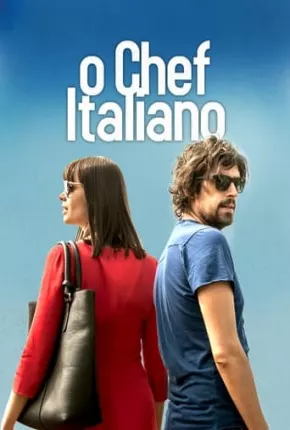 O Chef Italiano Torrent Download Dublado / Dual Áudio