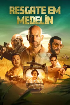 Resgate em Medelín Torrent Download Dublado / Dual Áudio