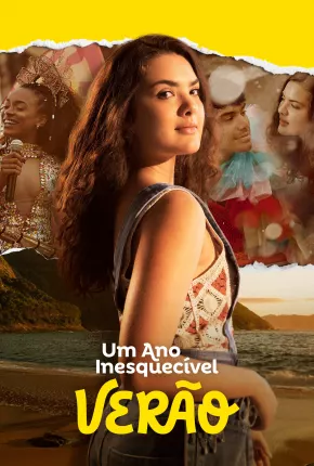 Um Ano Inesquecível - Verão Torrent Download Nacional