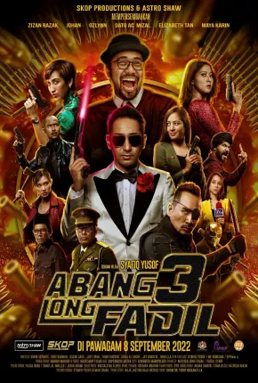 Abang Long Fadil 3 - Legendado Torrent Download 