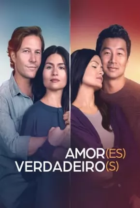 Amor- es Verdadeiro- s Torrent Download Dublado / Dual Áudio