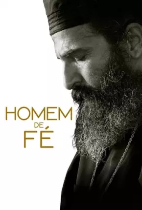 Homem de Fé Torrent Download Dublado / Dual Áudio